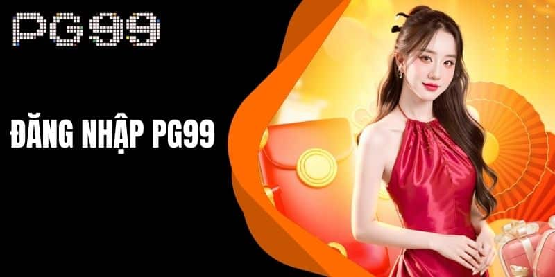 Chú ý khi đăng nhập PG99