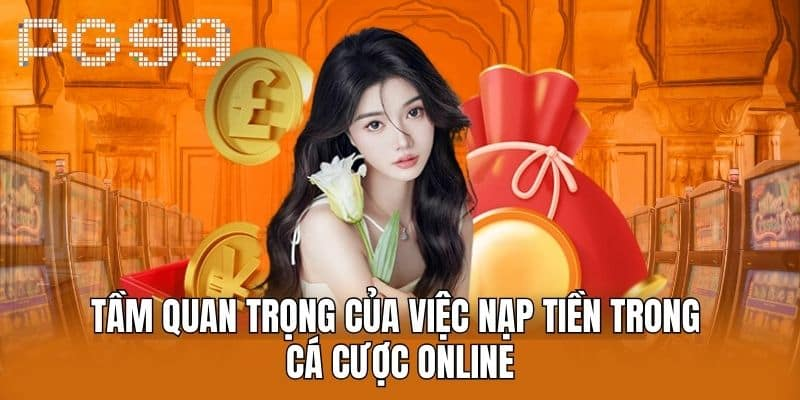 Hướng dẫn nạp tiền PG99